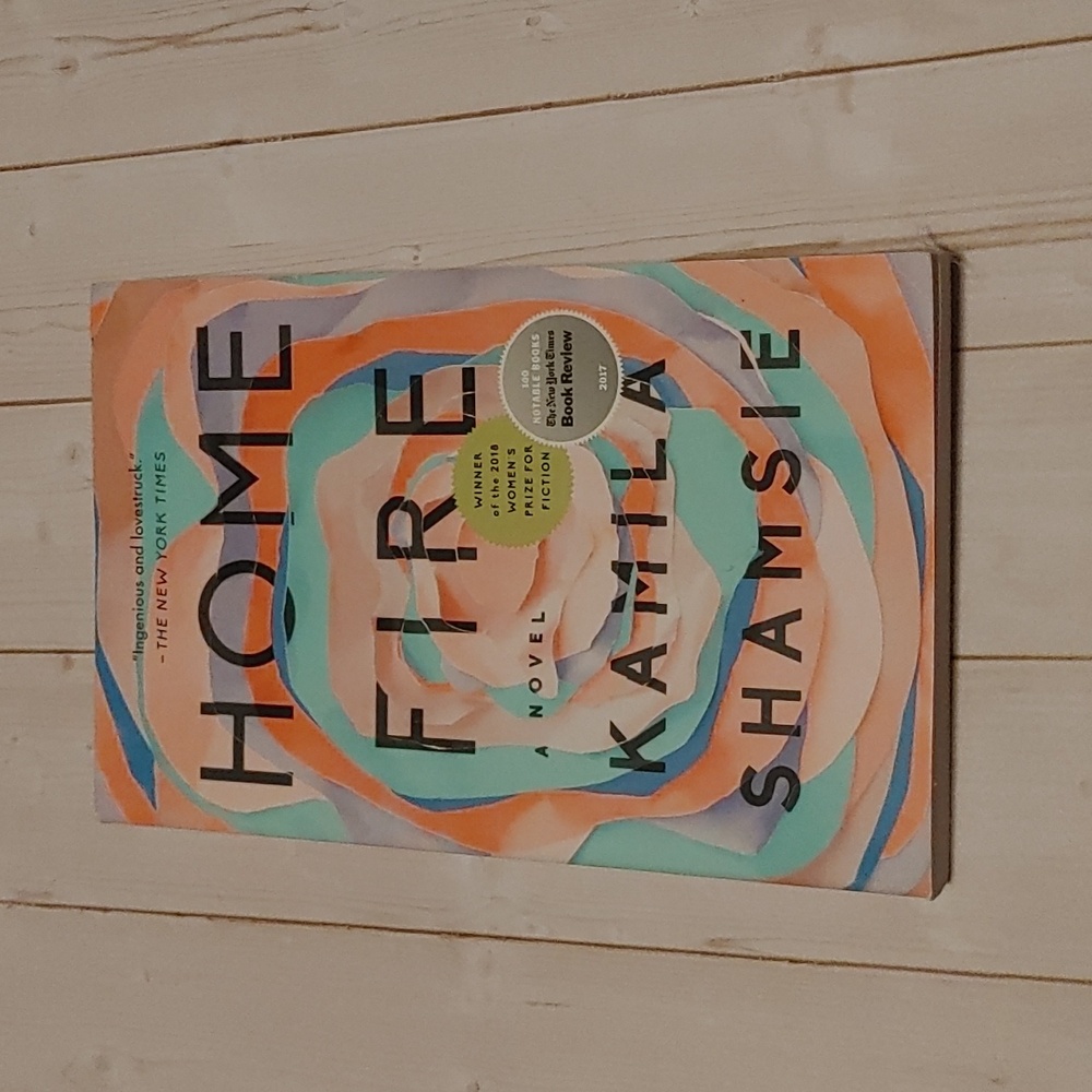 3/$13 Home Fire By Kamila Shamsie Adult Novel Fiction Book
